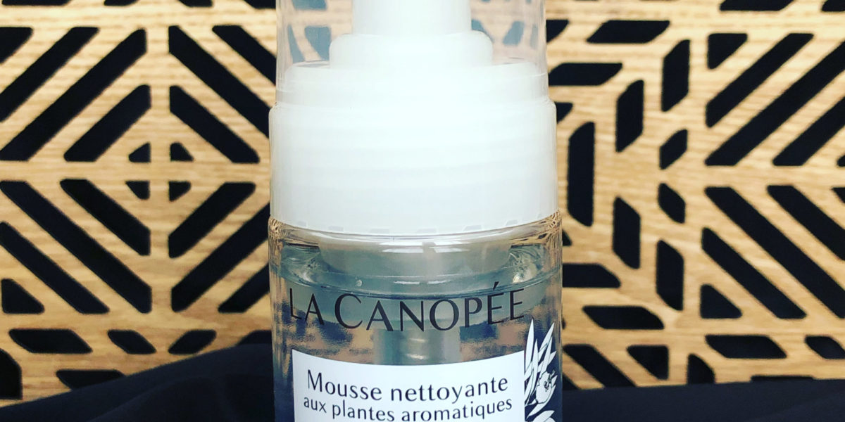 avis sur la mousse nettoyante aux plantes aromatiques de La Canopée